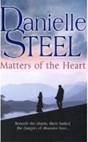 Matters of the Heart (Danielle Steel)
