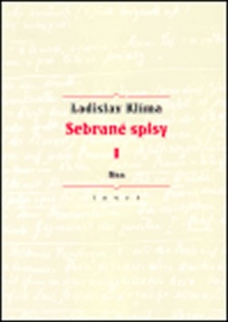 Sebrané spisy I. - Mea (Ladislav Klíma)