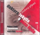 Podivný případ doktora Jekylla a pana Hyda (audiokniha) (Petr Nárožný, Ilja Racek, Eduard Cupák, Robert Louis Stevenson)