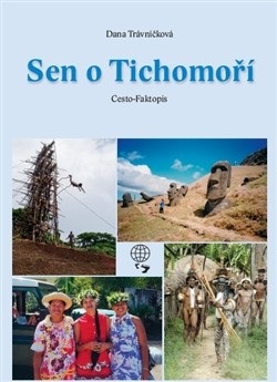 Sen o Tichomoří (Dana Trávničková)