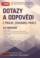 Dotazy a odpovědi z praxe zákoníku práce (Zdeněk Schmied, Zdeněk Schmied, Pavla Hloušková, Pavla Hloušková, Ludmila Tomandlová)