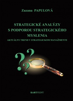Strategické analýzy s podporou strategického myslenia (Zuzana Papulová)