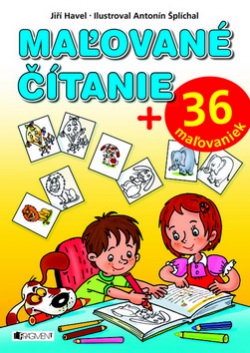 Maľované čítanie + 36 maľovaniek (Antonín Šplíchal, Jiří Havel)