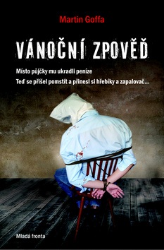 Vánoční zpověď (Martin Goffa)