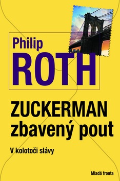 Zuckerman zbavený pout (Philip Roth)