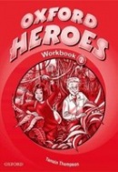 Oxford Heroes 2 Work Book (Jenny Quintana, R. B. Benne)