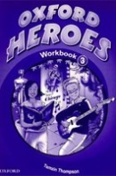 Oxford Heroes 3 Workbook (Jenny Quintana)
