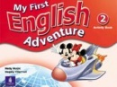 My First English Adventure 2 Activity Book (M. Musiol, M. Villarroel)