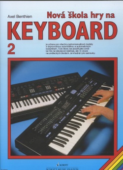 Nová škola hry na keyboard 2 (Axel Benthien)