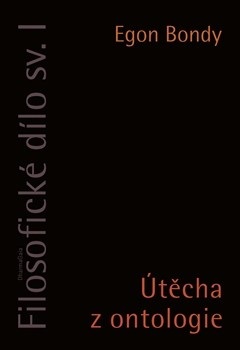 Útěcha z ontologie (Egon Bondy)