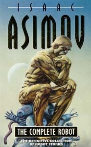 Complete Robot (Asimov, I.)