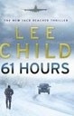61 Hours (Child, L.)