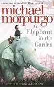 Elephant in the Garden (Morpurgo, M.)