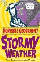 Stormy Weather (Horrible Geography) (Ganeri, A.)