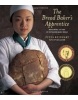 The Bread Baker's Apprentice: Making Classic Breads with the Cutting-edge Techniques of a Bread Master (Peter Reinhart)