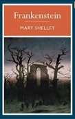 Frankenstein (Arcturus Classics) (Mary W. Shelley)