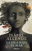 La Isla Bajo El Mar (Isabel Allende)