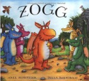 Zogg: Vierfarbiges Bilderbuch (Axel Scheffler, Julia Donaldson)