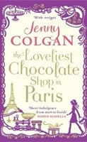 Loveliest Chocolate Shop in Paris (Jenny Colgan)