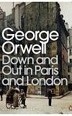 Down and Out in Paris and London (Penguin Classics) (Orwell, G.)