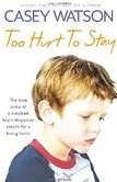 Too Hurt to Stay (C. Watson)