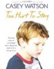 Too Hurt to Stay (Astrid Lindgren)