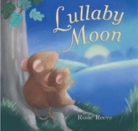 Lullaby Moon (Rosie Reeve)