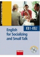 English for Socializing and Small Talk (Martina Hovorková)
