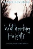 Classics Retold: Wuthering Heights (Bronte, E.)