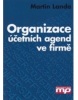 Organizace účetních agend ve firmě (Martin Landa)