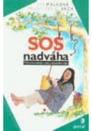 SOS nadváha (František David Krch, Iva Málková)