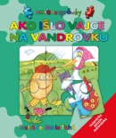 Ako išlo vajce na vandrovku (Marie Tichá)