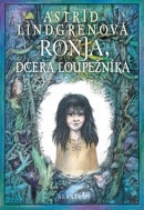 Ronja, dcera loupežníka (Astrid Lindgren)