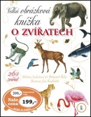 Velká obrázková knížka o zvířatech (Bohumil Říha, Milena Lukešová)