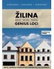 Žilina - Genius Loci (Patrik Groma, Milan Novák, Peter Štanský)