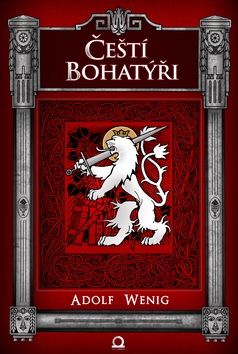 Čeští bohatýři (Adolf Wenig)