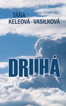 Druhá (Táňa Keleová-Vasilková)