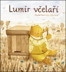 Lumír včelaří (Aneta Františka Holasová)