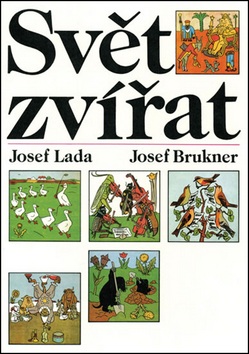 Svět zvířat (Josef Lada, Josef Brukner)
