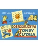 Dobrodružství Tondy Čutala (Jiří Fixl, Josef Brukner)