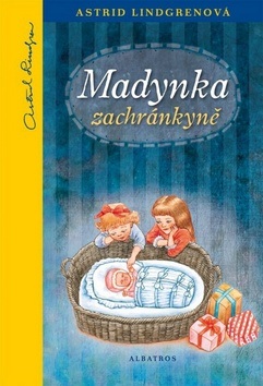 Madynka zachránkyně (Astrid Lindgren)