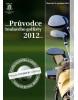 Průvodce toulavého golfisty 2012 (kolektív)