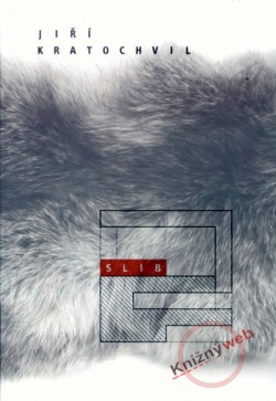 Slib (Jiří Kratochvil)