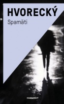 Spamäti (Michal Hvorecký)