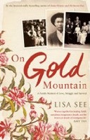On Gold Mountain (Lisa See)