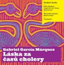 Láska za časů cholery (audiokniha) (Gabriel García Márquez)