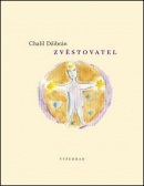 Zvěstovatel (Chalíl Džibrán)