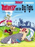 Asterix and the Big Fight (Goscinny, R. - Uderzo, A.)