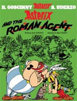 Asterix and the Roman Agent (Asterix (Orion Paperback) (Goscinny, R. - Uderzo, A.)
