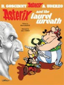 18: Asterix and the Laurel Wreath (Albert Uderzo, René Goscinny)